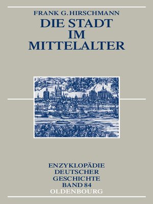cover image of Die Stadt im Mittelalter